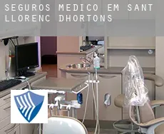 Seguros médico em  Sant Llorenç d'Hortons