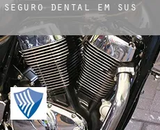 Seguro dental em  Sus