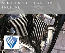 Seguros de hogar em  Freigné