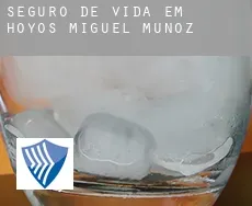 Seguro de vida em Hoyos de Miguel Muñoz