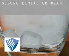 Seguro dental em  Dzan