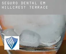 Seguro dental em  Hillcrest Terrace