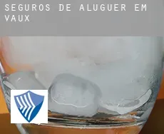 Seguros de aluguer em  Vaux