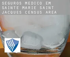 Seguros médico em  Sainte-Marie - Saint-Jacques (census area)