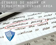 Seguros de hogar em  Beauchemin (census area)