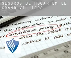 Seguros de hogar em  Le Grand Villiers