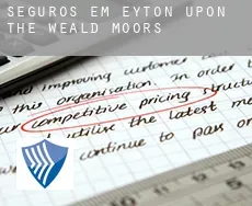 Seguros em  Eyton upon the Weald Moors