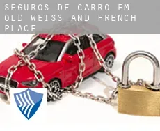 Seguros de carro em  Old Weiss and French Place
