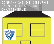 Companhias de seguros em  Moutiers-sous-Chantemerle