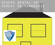 Seguro dental em  Forest-en-Cambrésis