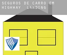 Seguros de carro em  Highway 9 Landing