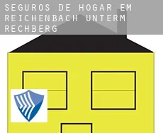 Seguros de hogar em  Reichenbach unterm Rechberg