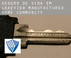 Seguro de vida em  Lakeview Manufactured Home Community