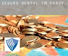 Seguro dental em  Paroy