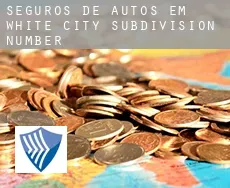 Seguros de autos em  White City Subdivision Number 2
