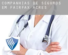 Companhias de seguros em Fairfax Acres