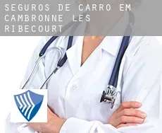 Seguros de carro em  Cambronne-lès-Ribécourt