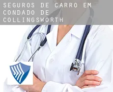 Seguros de carro em Condado de Collingsworth