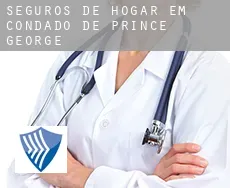Seguros de hogar em  Condado de Prince George