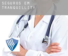 Seguros em  Tranquillity