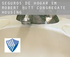 Seguros de hogar em  Robert Hutt Congregate Housing