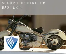 Seguro dental em Baxter