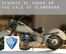 Seguros de hogar em  The Vale of Glamorgan