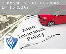 Companhias de seguros em  Forebay