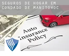 Seguros de hogar em  Condado de Manitowoc