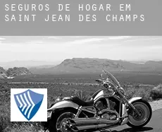 Seguros de hogar em  Saint-Jean-des-Champs