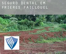 Seguro dental em  Frières-Faillouël