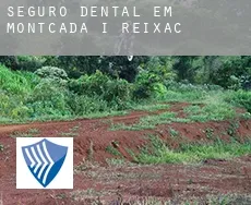Seguro dental em  Montcada i Reixac