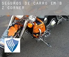 Seguros de carro em B Z Corner