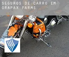 Seguros de carro em  Orapax Farms