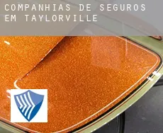 Companhias de seguros em Taylorville