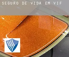 Seguro de vida em  Vif