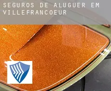 Seguros de aluguer em  Villefrancœur