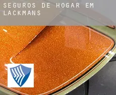 Seguros de hogar em  Lackmans