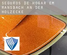 Seguros de hogar em  Ransbach an der Holzecke