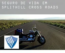 Seguro de vida em  Splithill Cross Roads