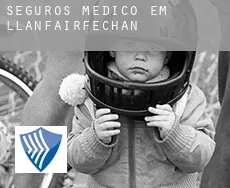 Seguros médico em  Llanfairfechan