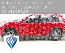 Seguros de autos em Outras cidades em Chimborazo
