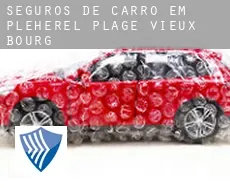 Seguros de carro em Pléhérel-Plage-Vieux Bourg
