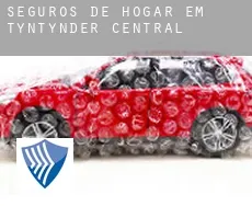 Seguros de hogar em  Tyntynder Central