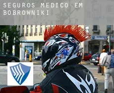 Seguros médico em  Bobrowniki