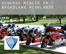 Seguros médico em  Broadlawn Highlands