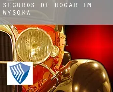 Seguros de hogar em  Wysoka