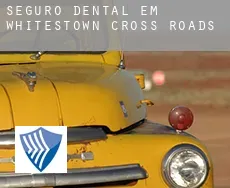 Seguro dental em Whitestown Cross Roads
