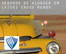 Seguros de aluguer em  Lator’s Cross Roads