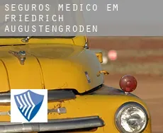 Seguros médico em  Friedrich Augustengroden